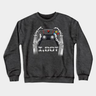 I BOT (difrent joystick) Crewneck Sweatshirt